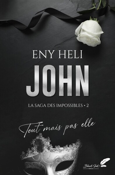 JOHN : TOUT MAIS PAS ELLE