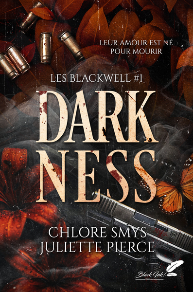 DARKNESS : LES BLACKWELL 1 (NOUVELLE A DITION)