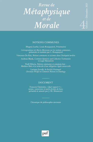 REVUE DE METAPHYSIQUE ET MORALE, 2025-4 - Notions communes