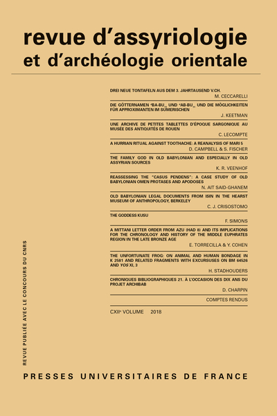 Revue Assyriologie&Archéologie orientale - Rev. d'assyrio. et d'archéo. orient. 2018, vol. 112
