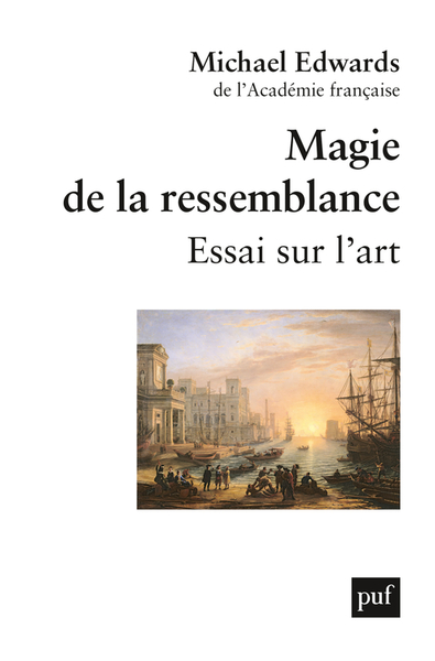 Magie de la ressemblance - Essai sur l'art