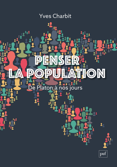 Penser la population - De Platon à nos jours