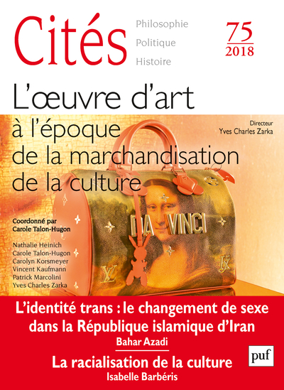 Cités 2018, n° 75 - L'art à l'époque de l'industrie cultuelle