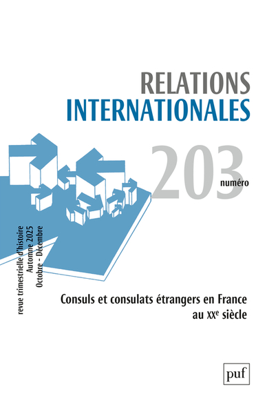 RELATIONS INTERNATIONALES 2025, N.203
