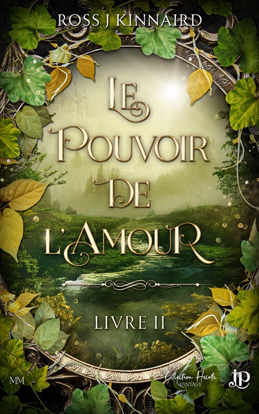 Le pouvoir de l'amour -Livre 2