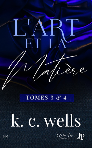 L'art et la matière - Tomes 3 & 4