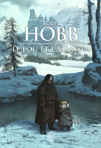 Le Fou et l'Assassin - Intégrale, 1