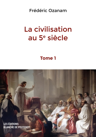 La civilisation au 5e siècle (Tome 1)