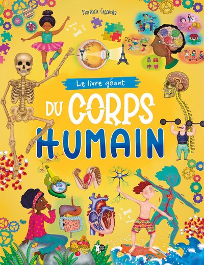 Le Livre Géant du Corps Humain