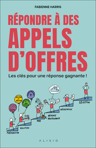 Répondre à des appels d'offres - Les clés pour une réponse gagnante !
