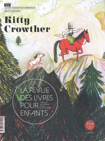 La revue des livres pour enfants - Kitty Crowther