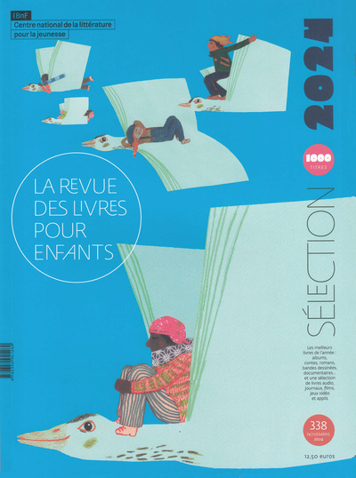 La revue des livres pour enfants - Sélection annuelle 2024