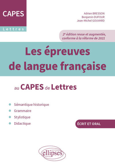 Les épreuves de langue française au CAPES de Lettres - 2e édition