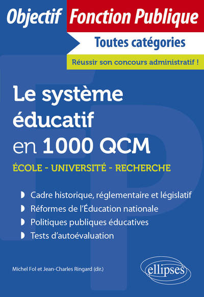 Le système éducatif en 1000 QCM - École, université, recherche
