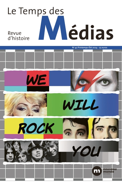 Temps des médias 42 - We will rock you