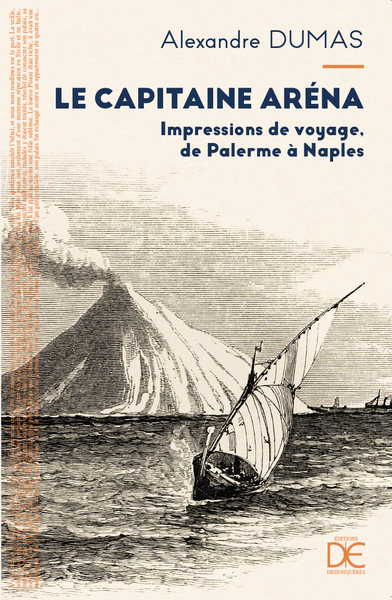 Le capitaine Aréna - Impressions de voyage, de Palerme à Nap