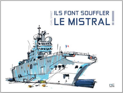 Ils Font Souffler Le Mistral