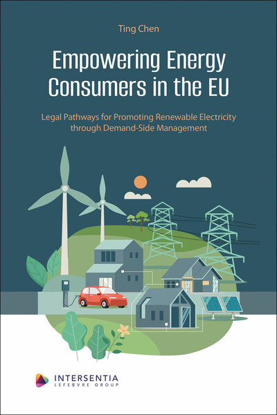 Empowering Energy Consumers in the EU - Legal Pathways for Promoting Renewable Electricity through Demand-Side Management