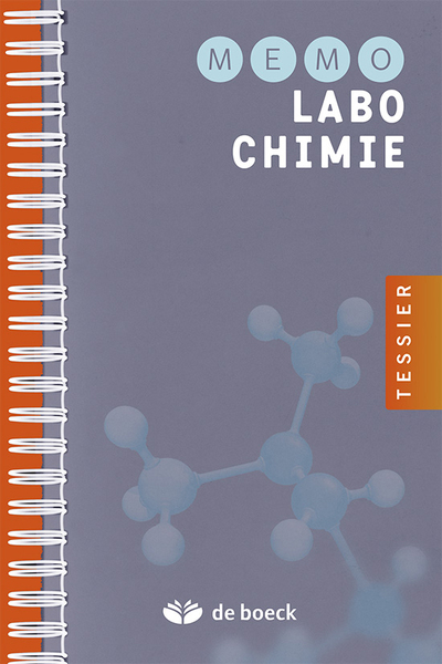 Memo Labo Chimie - Les données et les outils de référence de la chimie – 30 fiches synthétiques