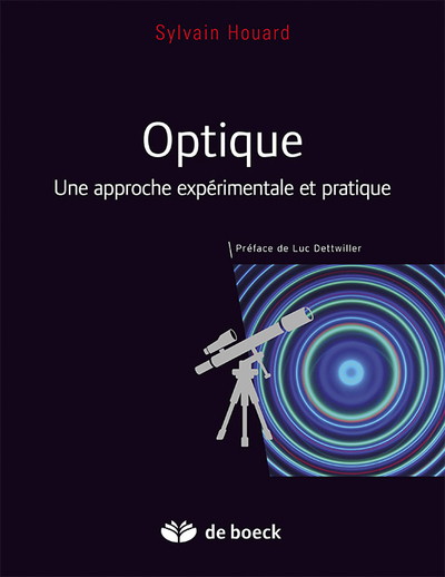 Optique - Une approche expérimentale et pratique