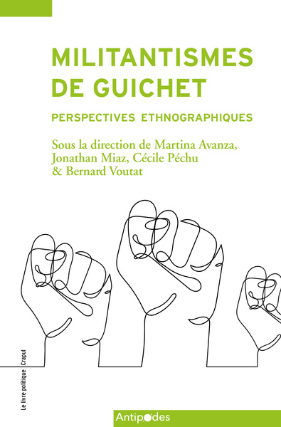 MILITANTISMES DE GUICHET. PERSPECTIVES ETHNOGRAPHIQUES