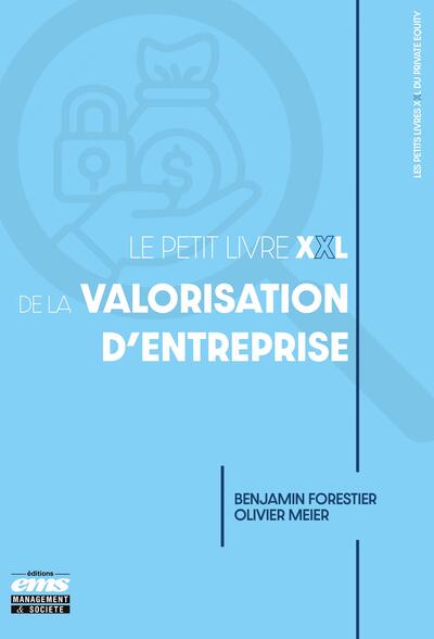 Le petit livre XXL de la valorisation d'entreprise