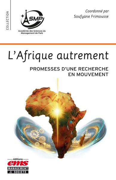 L'Afrique autrement - Promesses d'une recherche en mouvement