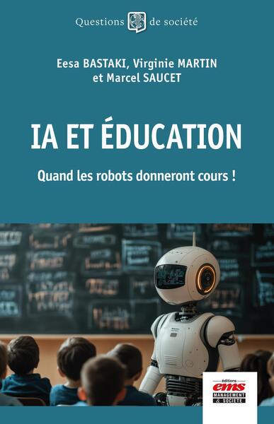 IA et éducation - Quand les robots donneront cours !