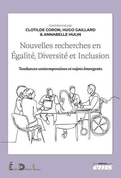 Nouvelles recherches en Égalité, Diversité et Inclusion - Tendances contemporaines et sujets émergents