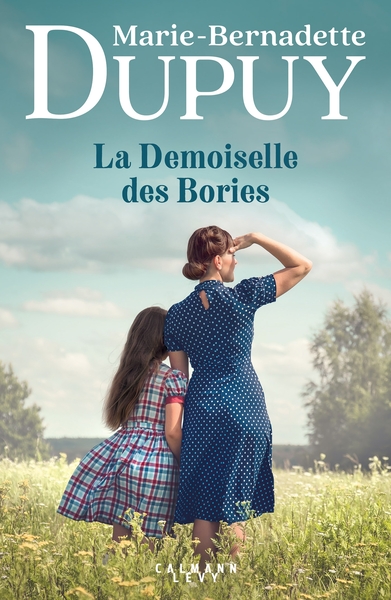 La Saga des Bories - La Demoiselle des Bories