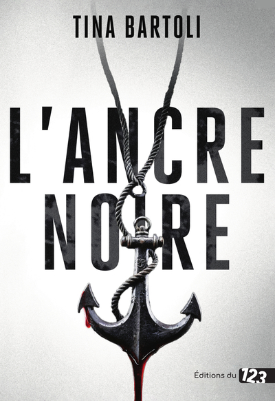 L'Ancre noire - Thriller