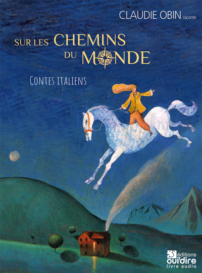 Sur les chemins du monde - contes italiens