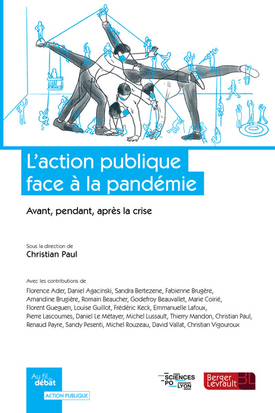 L'action publique face à la pandémie - Avant, pendant, après