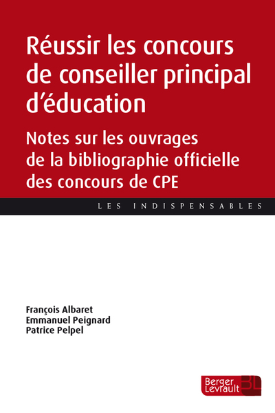 Réussir les concours de conseiller principal d'éducation - Notes sur les ouvrages de la bibliographie officielle des concours de CPE