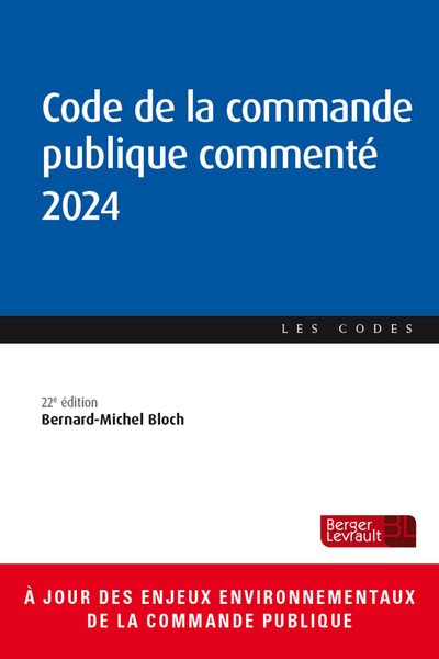 Code de la commande publique commenté 2024 (32e éd.)
