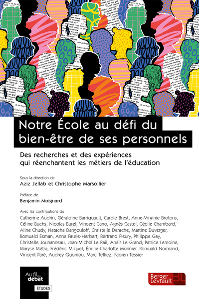 Notre école au défi du bien-être de ses personnels - Pour un réenchantement des métiers de l'éducation