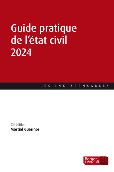 Guide pratique de l'état civil 2024 (22e éd.)