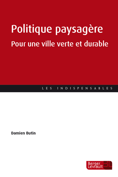 Politique paysagère - Pour une ville verte et durable