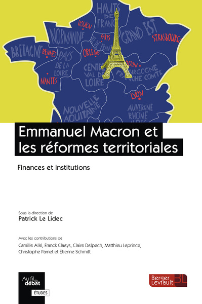 Emmanuel Macron et les réformes territoriales - Finances et institutions