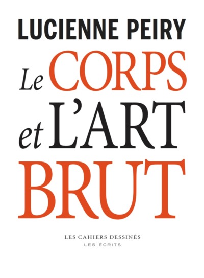 Le corps et l'art brut