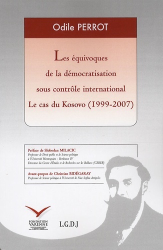 LES ÉQUIVOQUES DE LA DÉMOCRATISATION  SOUS CONTRÔLE INTERNATIONAL - LE CAS DU KO