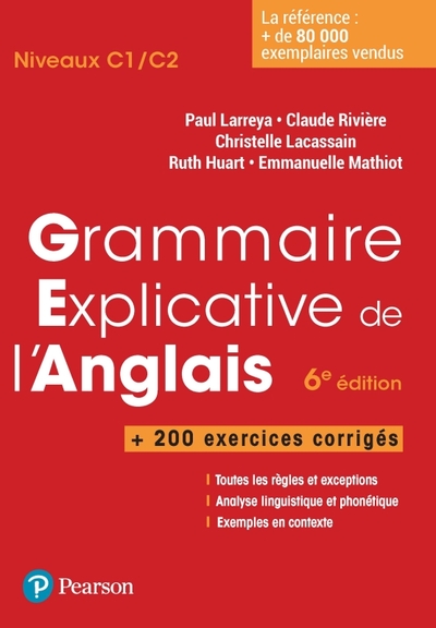 Grammaire explicative de l'anglais 6e édition + exercices corrigés