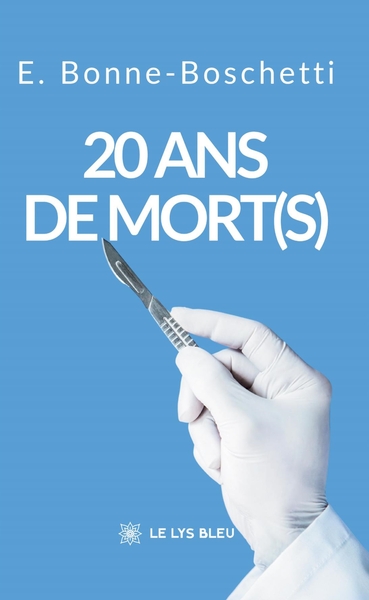 20 ans de mort(s)