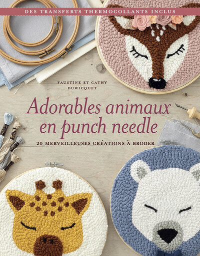 Adorables animaux en punch needle