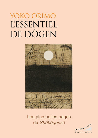 L'essentiel de Dogen