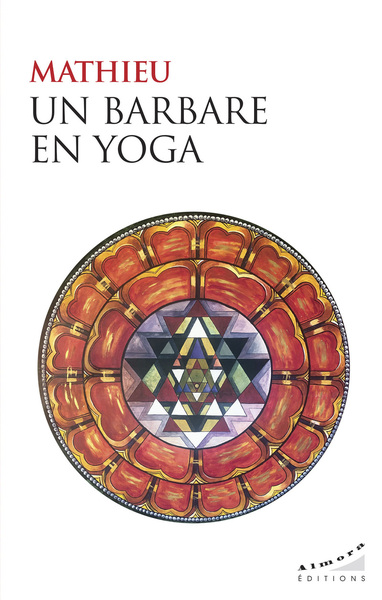 Un barbare en yoga