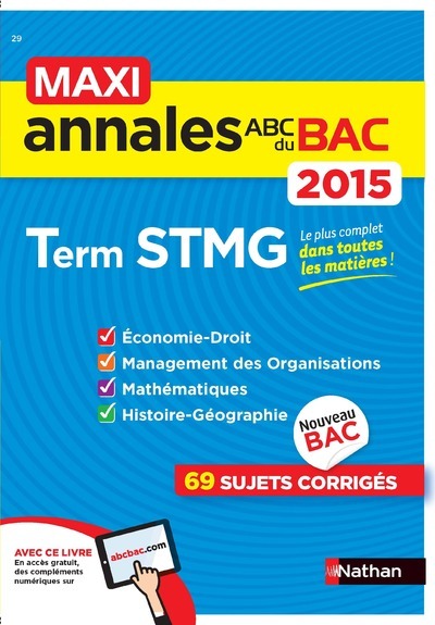 MAXI ANNALES BAC 2015 TERM STMG