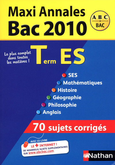 MAXI ANNALES BAC 2010 TERM ES