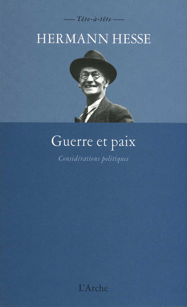 Guerre et paix - Considérations politiques