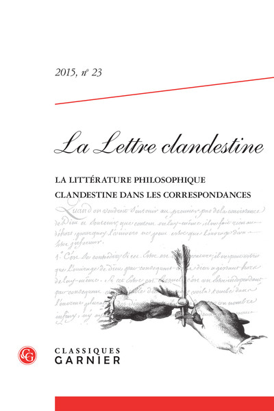 La Lettre clandestine - La littérature philosophique clandestine dans les correspondances